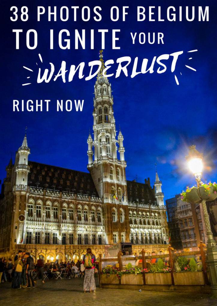 38 Pictures of Belgium To Ignite Your Wanderlust Right Now
