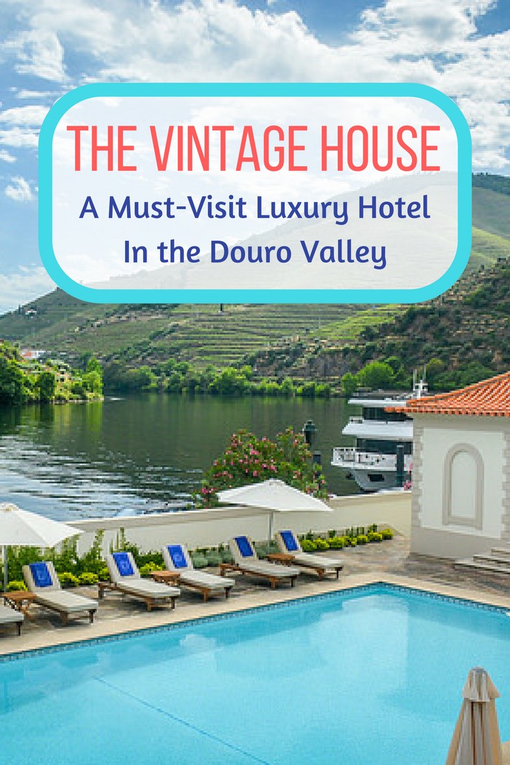 The Vintage House - A Luxurious Boutique Hotel In The Douro Valley